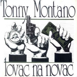  Tonny Montano ‎– Lovac Na Novac 